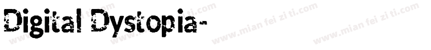 Digital Dystopia字体转换